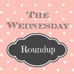 The Wednesday Roundup